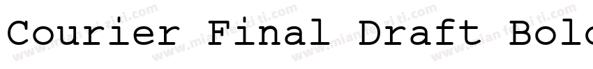 Courier Final Draft Bold字体转换